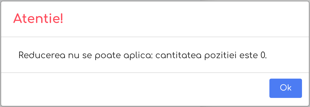 Alerta Atentie: reducerea nu se poate aplica, cantitatea poziției este 0