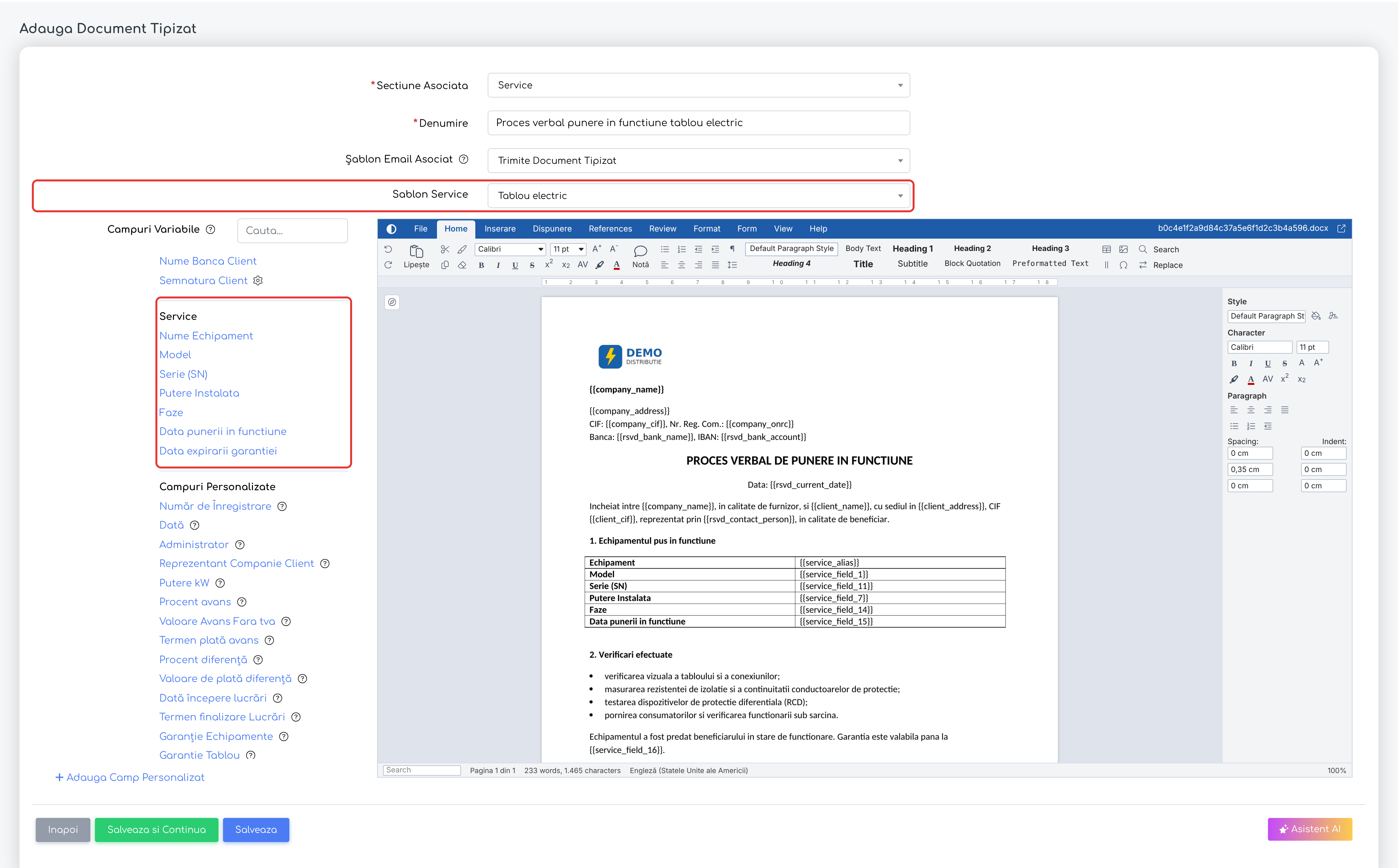 Șablonul tipizat: Sectiune Asociata = Service, Sablon Service =
Tablou electric și grupul Service din Campuri Variabile, cu câmpurile
echipamentului