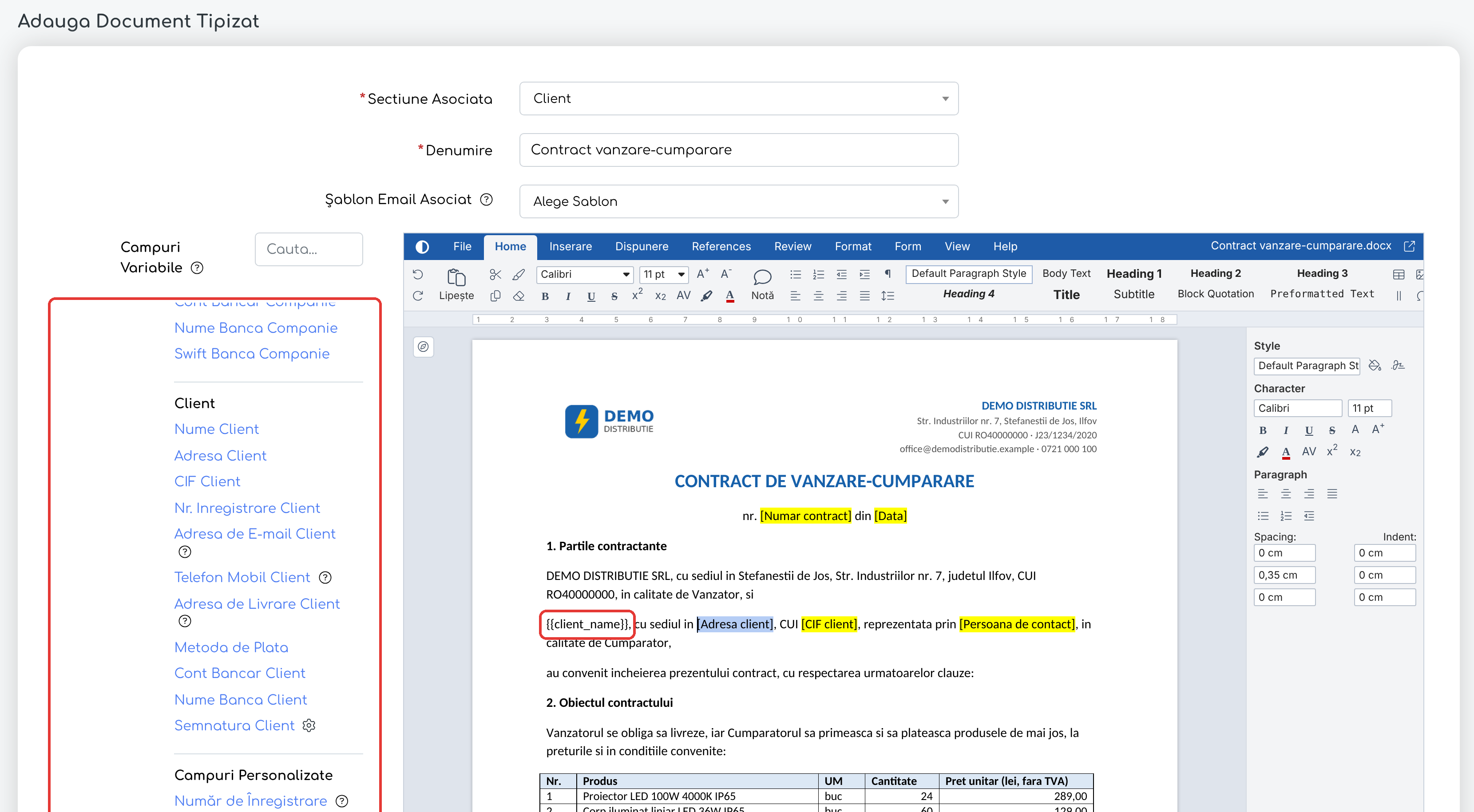 Marcajul pentru numele clientului a fost înlocuit cu câmpul Nume Client din panoul Campuri Variabile; următorul marcaj este selectat.