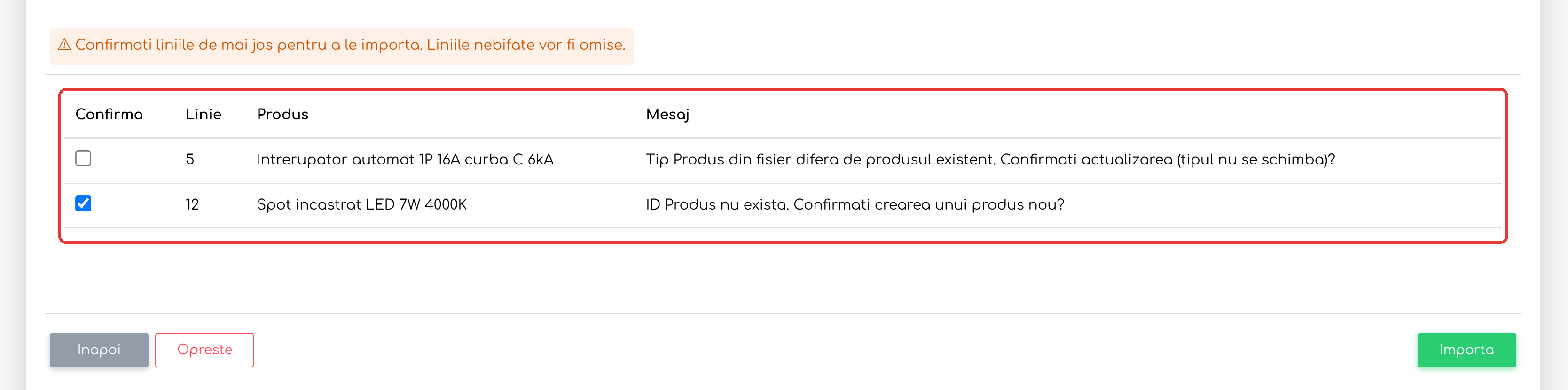 Liniile de confirmat: linia cu tip diferit de produsul existent este debifată și nu se importă; produsul cu ID inexistent se creează.