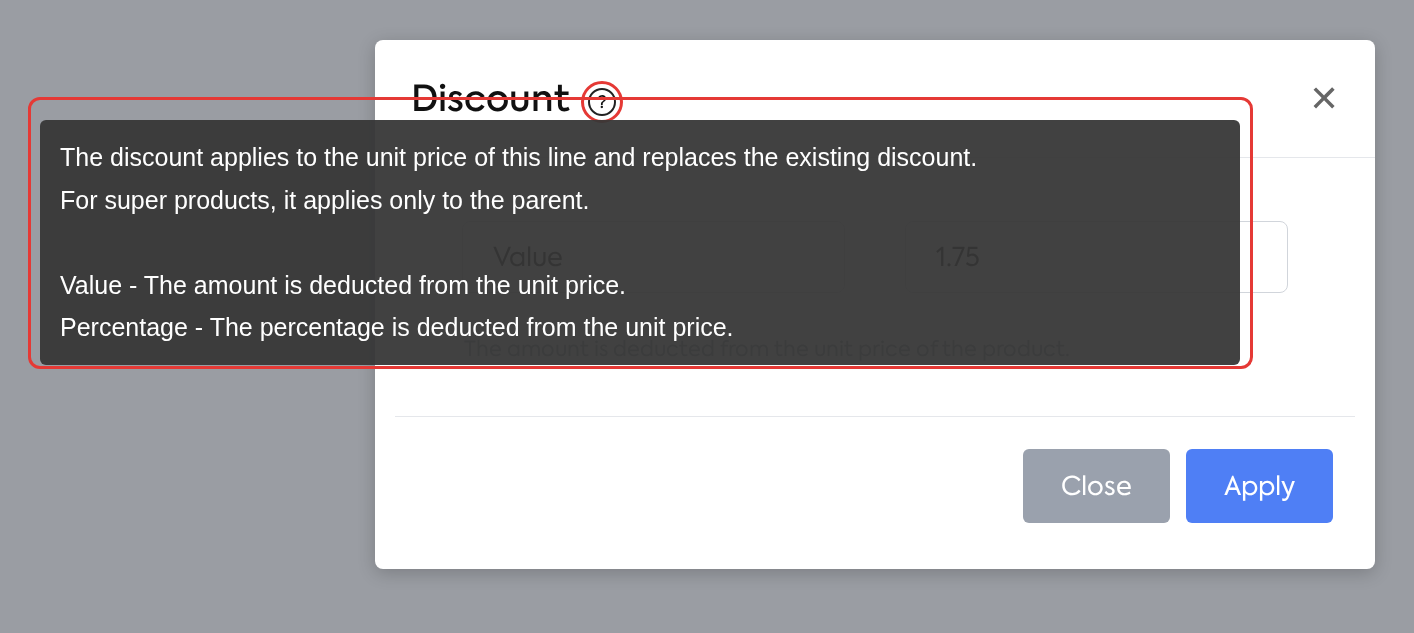 Explanation shown by the ? icon in the Discount window