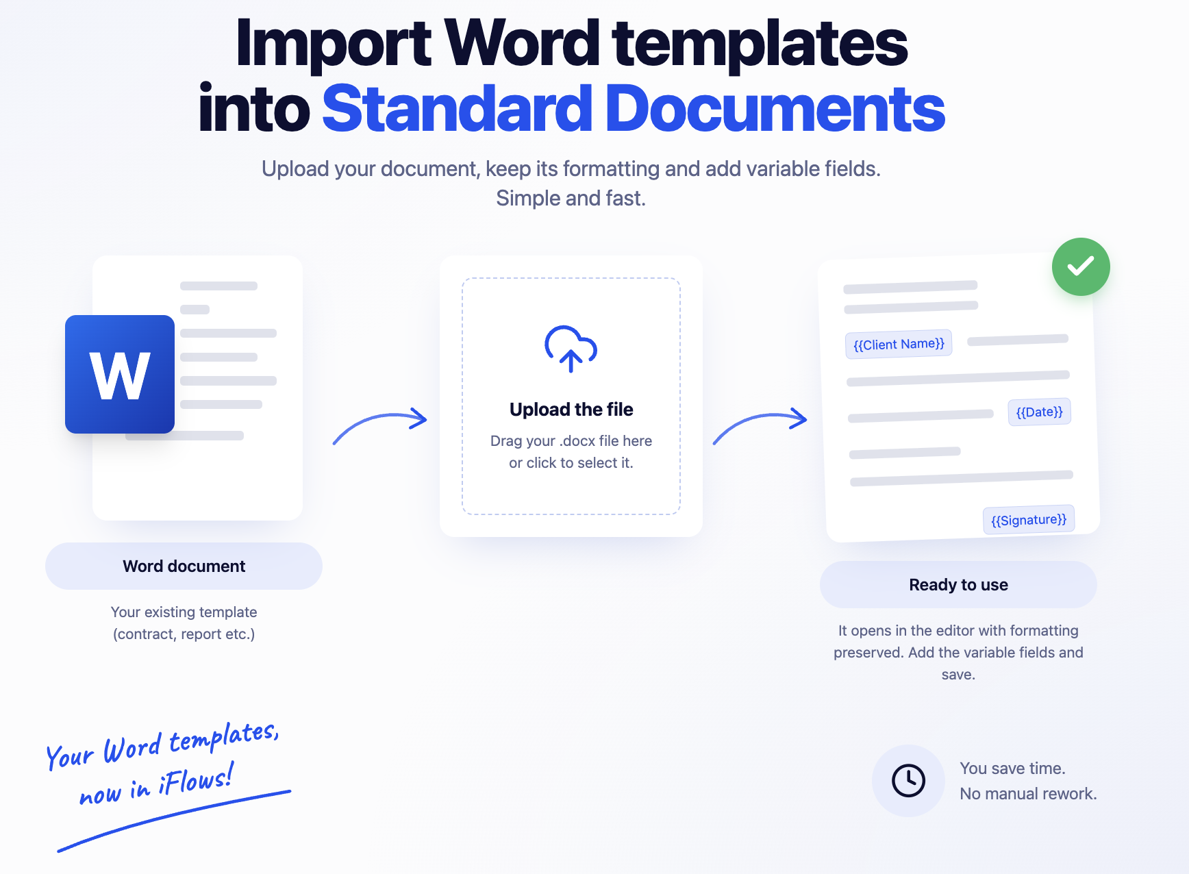 Import Word templates into Standard Documents — upload your document, keep its formatting and add variable fields