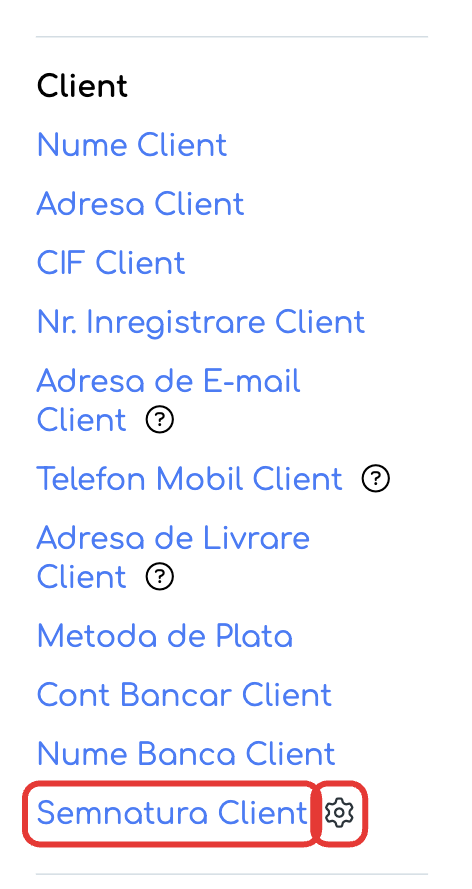 Variabila Semnătura Client cu iconița Setări Semnătura