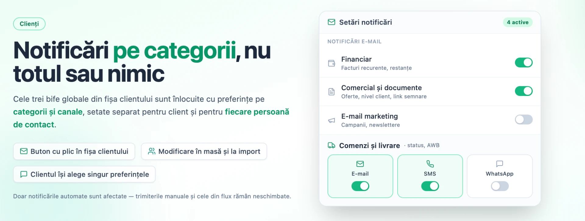 Notificări pe categorii pentru clienți: preferințe granulare pe canal și categorie, buton cu plic în fișa clientului, modificare în masă și la import